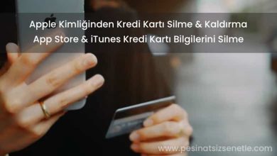 Apple Kimliğinden Kredi Kartı Silme & Kaldırma (Apple Store & iTunes)